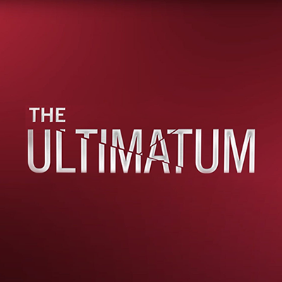 The Ultimatum: Grand Gestures